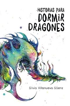 portada Historias Para Dormir Dragones (in Spanish)