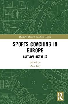 portada Sports Coaching in Europe (Routledge Research in Sports History) (en Inglés)