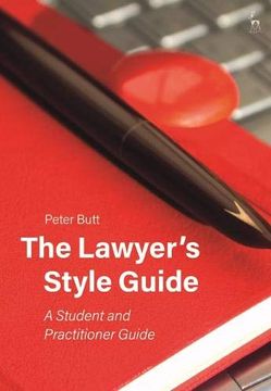 portada The Lawyer’S Style Guide: A Student and Practitioner Guide (en Inglés)