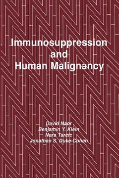 portada Immunosuppression and Human Malignancy (en Inglés)