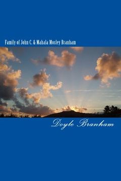 portada Family of John C. & Mahala Mosley Branham