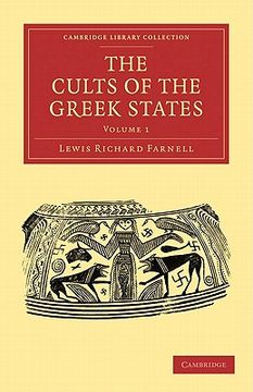 portada The Cults of the Greek States 5 Volume Paperback Set: The Cults of the Greek States: Volume 1 Paperback (Cambridge Library Collection - Classics) (en Inglés)