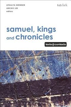 portada Samuel, Kings and Chronicles I: Texts @ Contexts (en Inglés)
