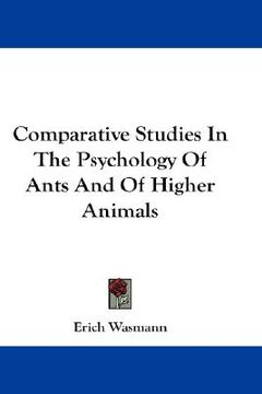 portada comparative studies in the psychology of ants and of higher animals (en Inglés)