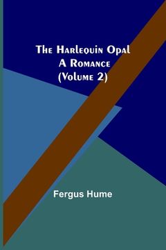 portada The Harlequin Opal: A Romance (Volume 2) 