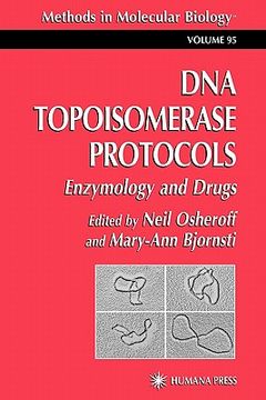 portada dna topoisomerase protocols: volume ii: enzymology and drugs (en Inglés)
