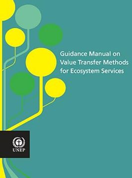portada Guidance Manual on Value Transfer Methods for Ecosystem Services (en Inglés)