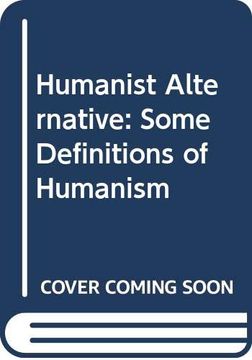 portada Humanist Alternative: Some Definitions of Humanism (in English)