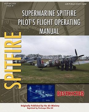 portada supermarine spitfire pilot's flight operating manual (en Inglés)