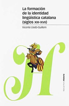 portada Formación de la Identidad Lingüística Catalana (in Spanish)