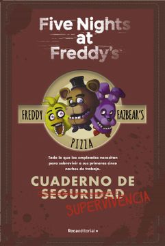 portada Five Nights at Freddy s. Cuaderno de Supervivencia