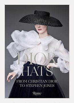 portada Dior Hats: From Christian Dior to Stephen Jones (in English)