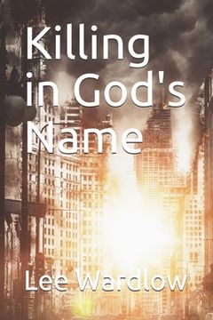 portada Killing in God's Name (en Inglés)
