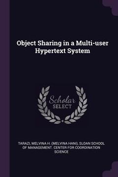 portada Object Sharing in a Multi-user Hypertext System (en Inglés)