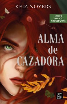 portada Alma de Cazadora (in Spanish)