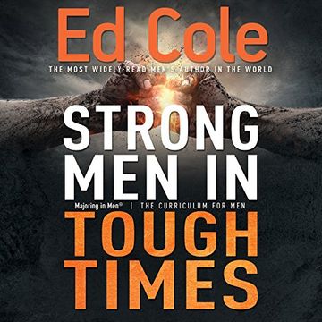 portada Strong men in Tough Times Workbook: Being a Hero in Cultural Chaos (Majoring in Men) (in English)