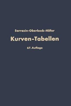 portada Taschenbuch zum Abstecken von Kreisbogen mit und ohne Ãœbergangsbogen fÃ¼r Eisenbahnen, StraÃŸen und KanÃ¤le