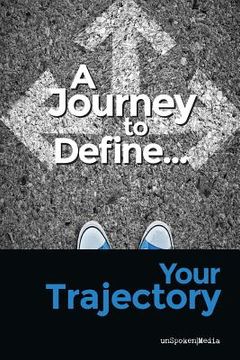 portada A Journey to Define Your Trajectory (en Inglés)