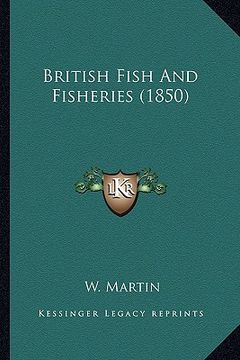 portada british fish and fisheries (1850) (en Inglés)
