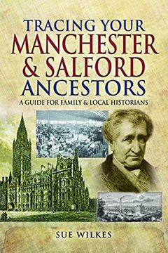 portada Tracing Your Manchester and Salford Ancestors