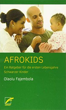 portada Afrokids: Ein Ratgeber für die Ersten Lebensjahre Schwarzer Kinder (en Alemán)