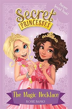 portada The Magic Necklace – Bumper Special Book!: Book 1 (Secret Princesses)