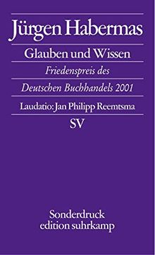 portada Glaube und Wissen: Rede zum Friedenspreis des Deutschen Buchhandels 2001 (en Alemán)