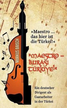 portada "Maestro ... das hier ist die Türkei!"