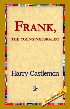 portada frank, the young naturalist (en Inglés)