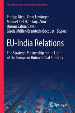 portada Eu-India Relations: The Strategic Partnership in the Light of the European Union Global Strategy (in English)