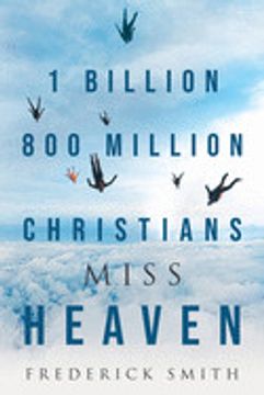 portada 1 Billion 800 Million Christians Miss Heaven