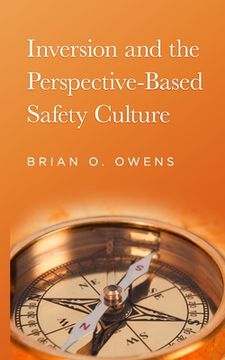 portada Inversion and the Perspective-Based Safety Culture (en Inglés)