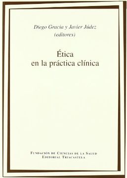 portada Ética en la Práctica Clínica ( Humanidades Médicas )
