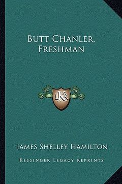 portada butt chanler, freshman (en Inglés)