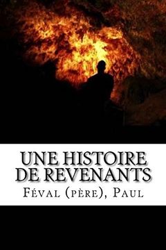portada Une Histoire de Revenants (en Francés)