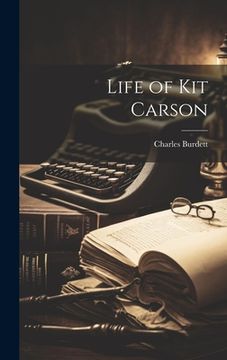 portada Life of Kit Carson (en Inglés)