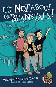 portada It's not About the Beanstalk! (Easy to Read Wonder Tales) (en Inglés)