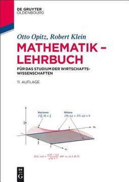portada Mathematik - Lehrbuch: Für das Studium der Wirtschaftswissenschaften (de Gruyter Studium) (en Alemán)