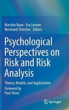 portada Psychological Perspectives on Risk and Risk Analysis: Theory, Models, and Applications (en Inglés)