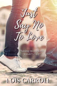 portada Just Say No to Love (in English)