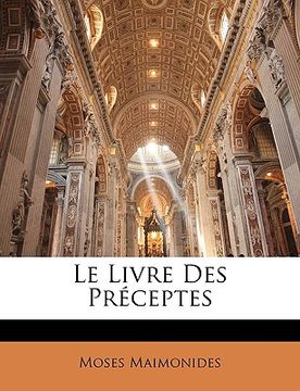 portada Le Livre Des Préceptes (en Francés)