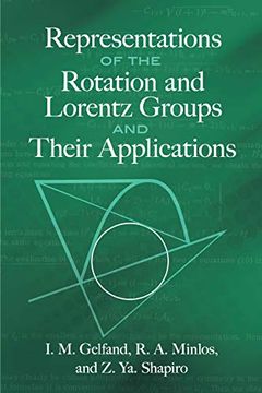 portada Representations of the Rotation and Lorentz Groups and Their Applications (in English)