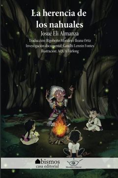 portada La herencia de los nahuales (Spanish Edition)