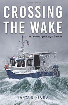 portada Crossing the Wake: One Woman's Great Loop Adventure