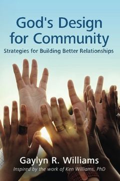 portada God's Design for Community: Strategies for Building Better Relationships: Volume 1