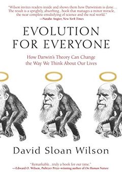 portada Evolution for Everyone: How Darwin's Theory can Change the way we Think About our Lives (en Inglés)