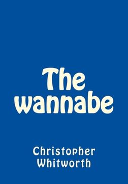 portada The wannabe (en Inglés)