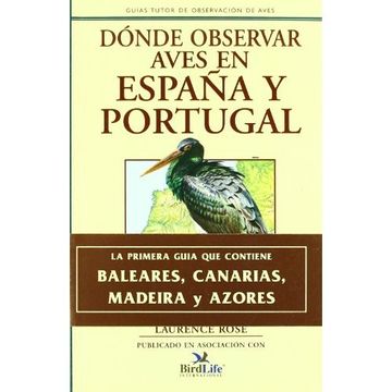 portada Guía Tutor de observación de aves, Dónde observar aves en España y Portugal