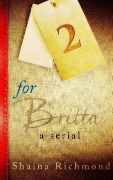 portada For Britta - Volume Two: A Serial (en Inglés)
