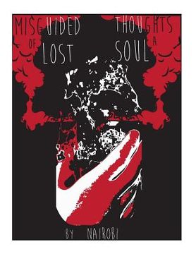 portada Misguided Thoughts of a Lost Soul (en Inglés)